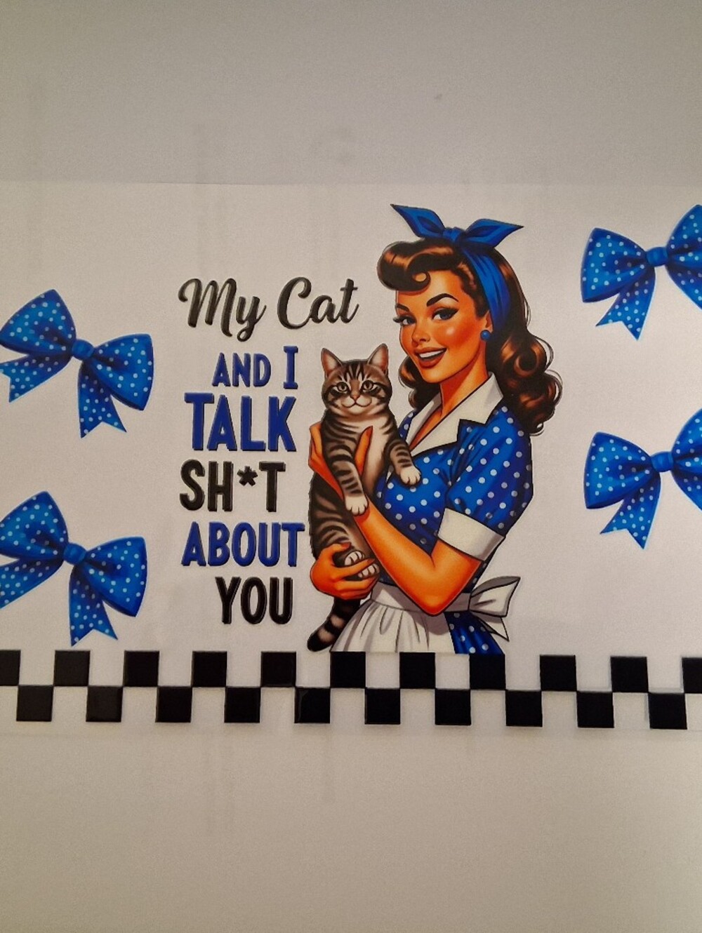 Retro Blue Polka Dot Cat Lover Wall Art - My Cat And I Talk Sh*t About You